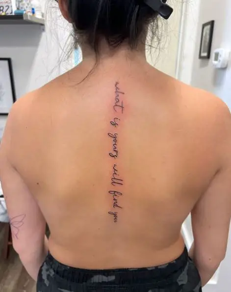 What is Yours Will Find You Spine Tattoo