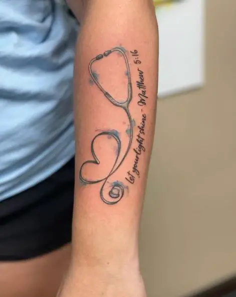 Stethoscope Tattoo with Saying