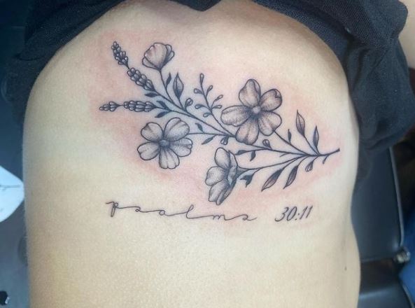 Flowers and Psalm 30:11 Bible Verse Tattoo