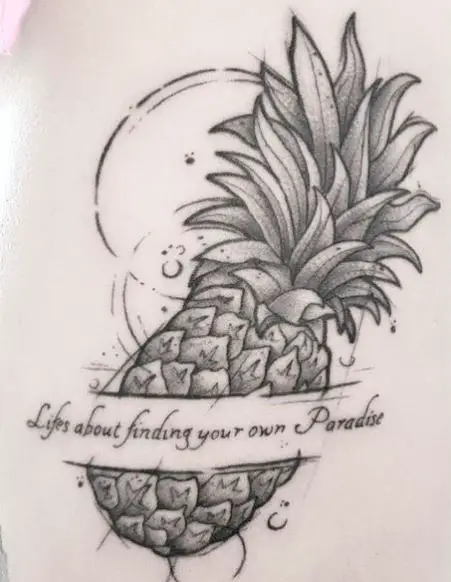 Greyscale Pineapple with Quote Tattoo