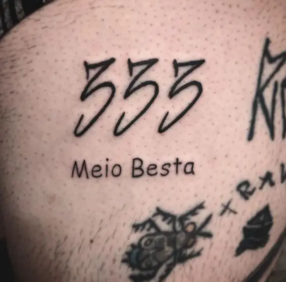 Black 333 with a Saying Tattoo