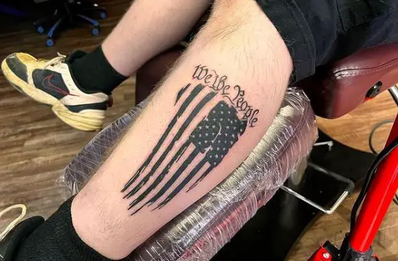 American Flag and We the People Leg Tattoo