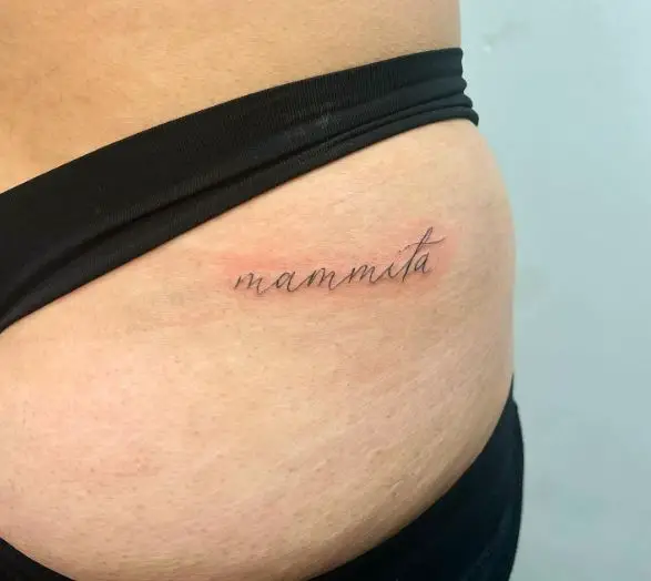 Script Mammita Butt Tattoo