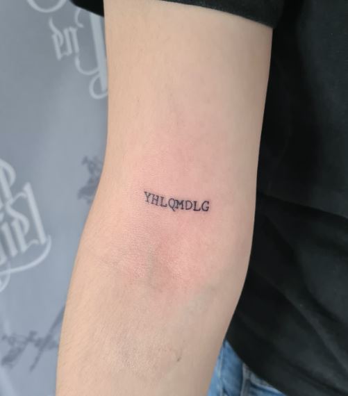 Minimalistic YHLQMDLG Arm Tattoo