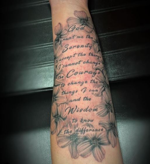 Flowers and Serenity Prayer Quote Forearm Tattoo