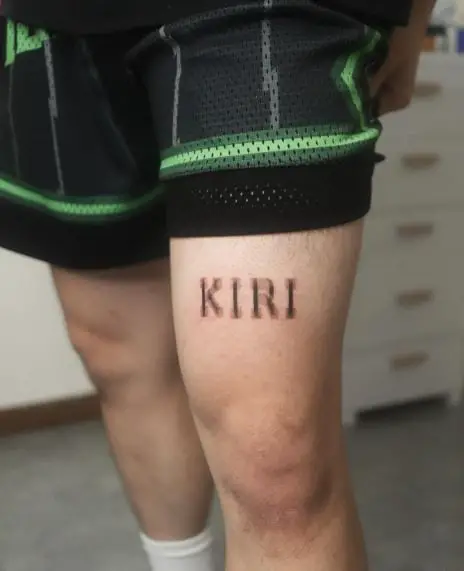 Blur Style KIRI Text Thigh Tattoo