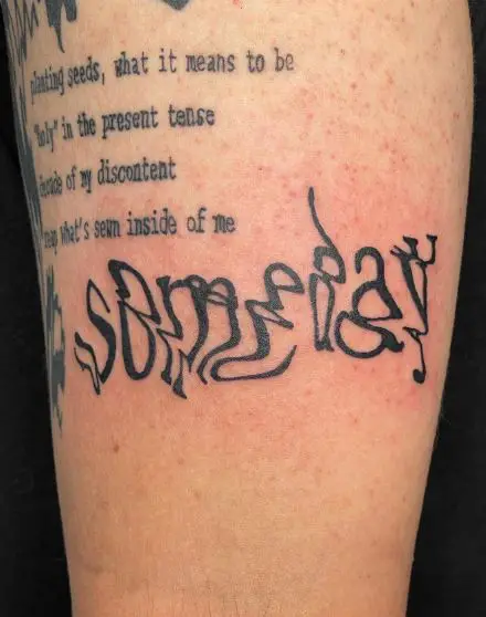 Blurry Style Someday Word Tattoo
