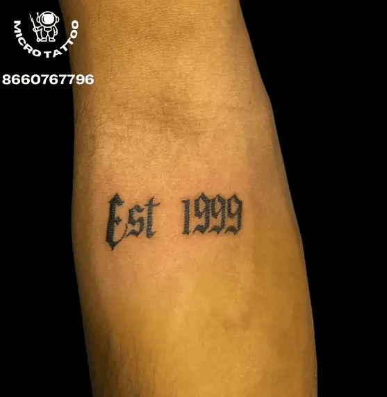 Est in 1999 Year Tattoo