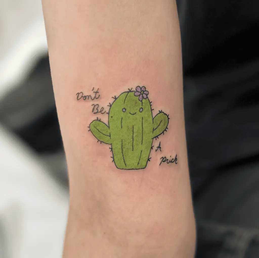 Cute Little Green Cactus With Word Phrase Text Arm Tattoo