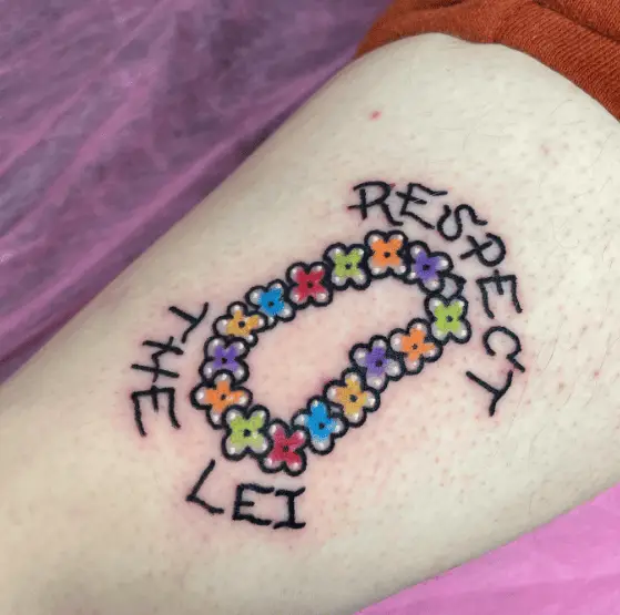 Colorful Lei Flowers with Lettering Tattoo