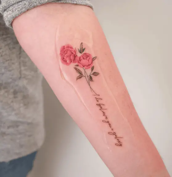 Double Colored Peonies with Quote Tattoo