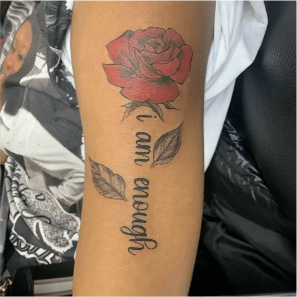 Cursive I am Enough With Red Rose Upper Arm Tattoo