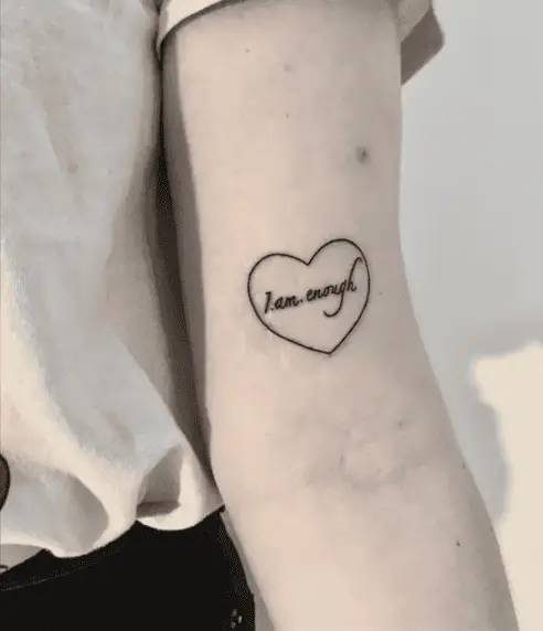 I am Enough Inside the Outline Heart Arm Tattoo