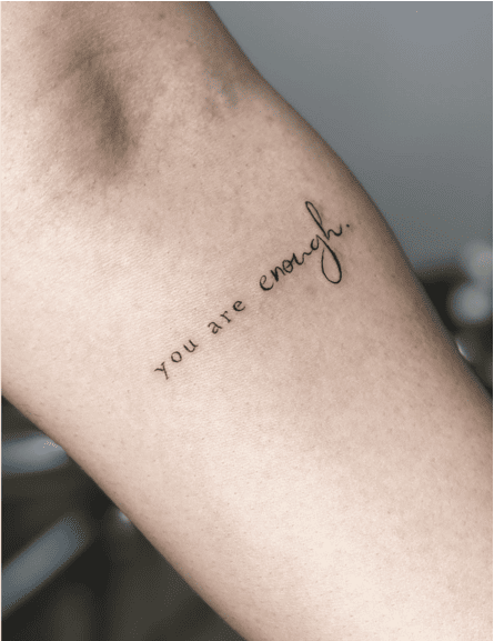 Minimalist Lettering You are Enough Arm Tattoo