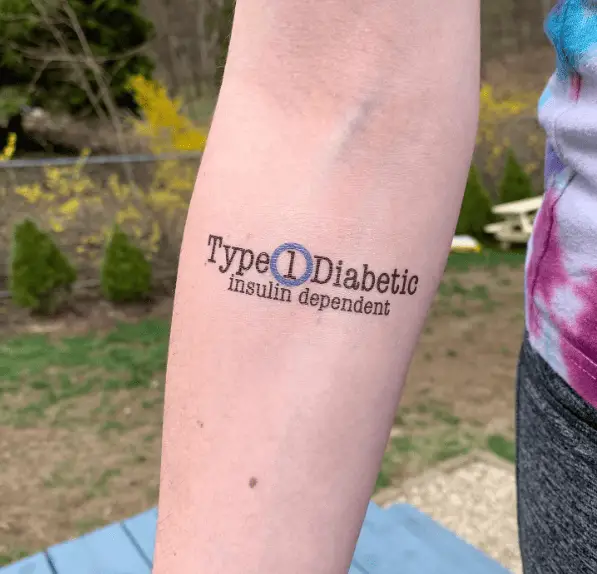 Type 1 Diabetic Insulin Dependent Text Tattoo