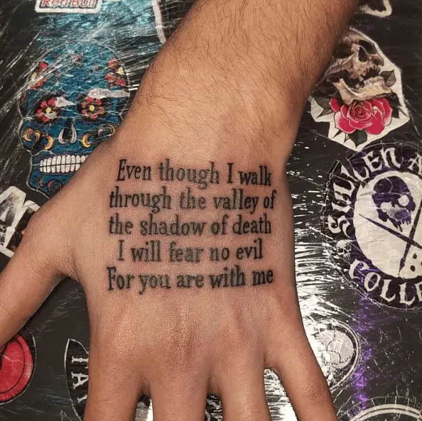 Psalm 23:4 Bible Verse Hand Tattoo