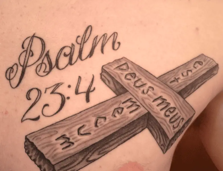 PSALM 23:4 and Wooden Cross with Latin Text Tattoo