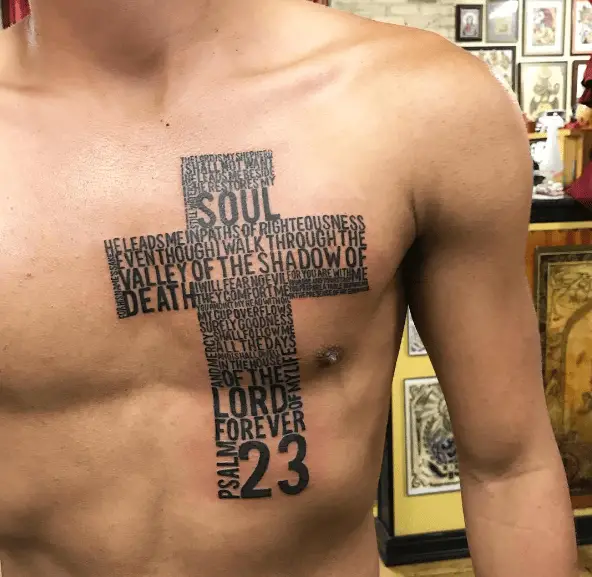 Text Cross with PSALM 23 Chest Tattoo