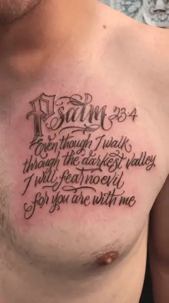 PSALM 23:4 Bible Verse Chest Tattoo