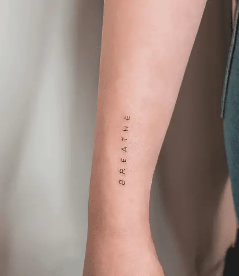 Simple Breathe Lettering Tattoo