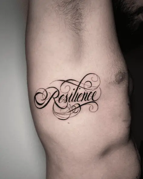 Decorative Resilence Lettering Tattoo