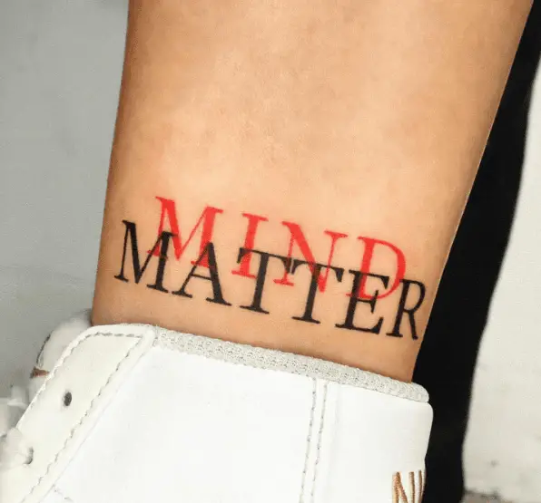Black and Red Mind Matter Lettering Tattoo